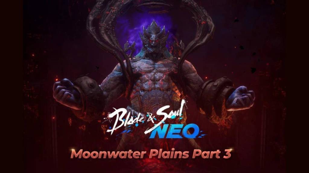 Blade & Soul NEO: Moonwater Plains part 3